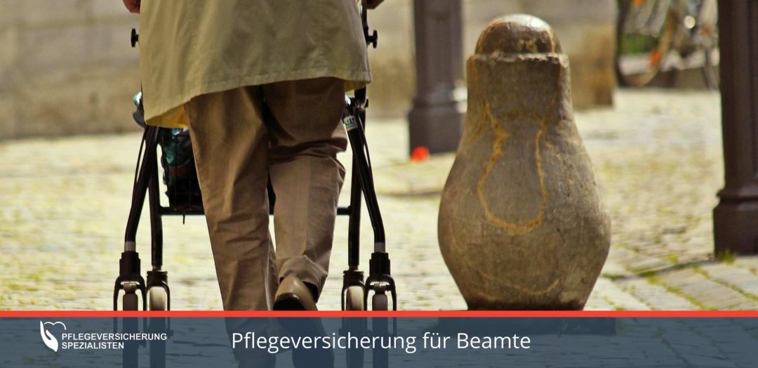Ist die private Pflegeversicherung für Beamte sinnvoll?